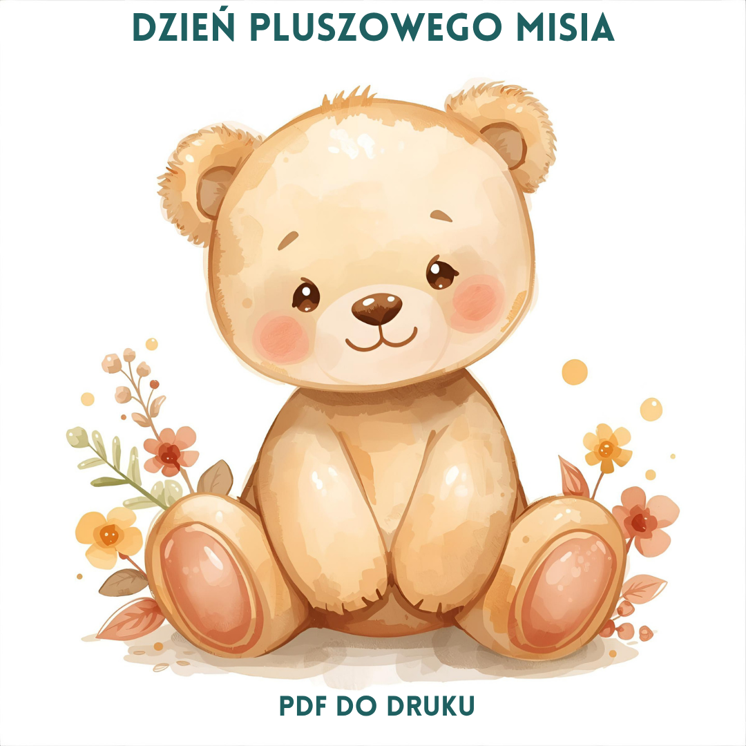 Dzień Pluszowego Misia – Materiały dla przedszkolaków PDF