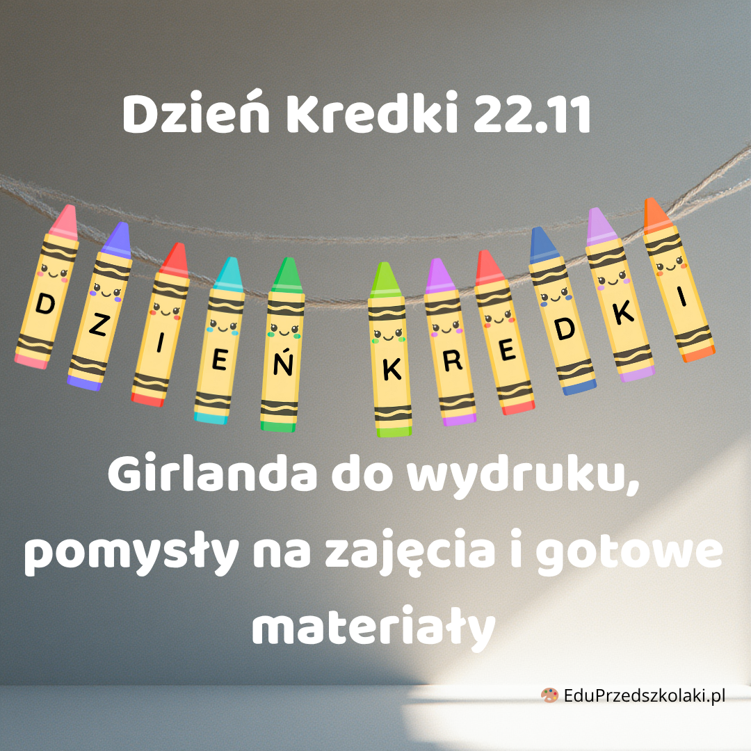 Dzień Kredki – scenariusz i materiały do druku dla przedszkola